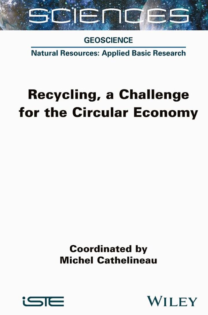 Recycling, a Challenge for the Circular Economy