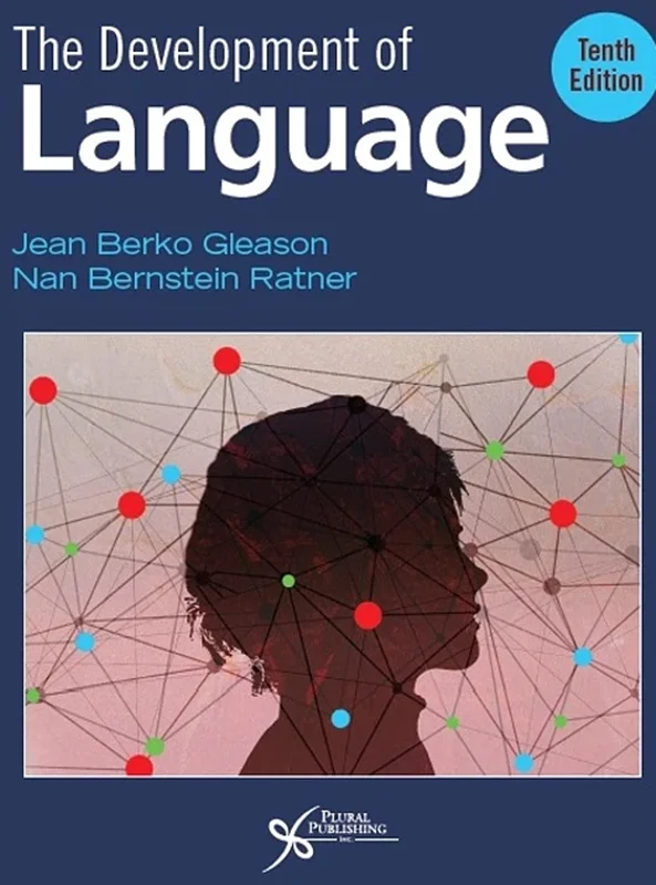 The Development of Language Tenth Edition