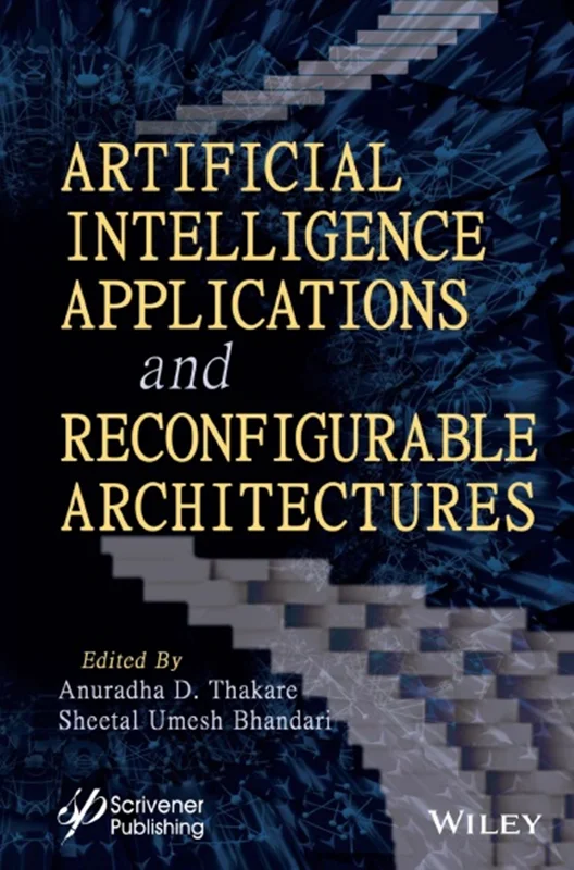 Artificial Intelligence Applications and Reconfigurable Architectures