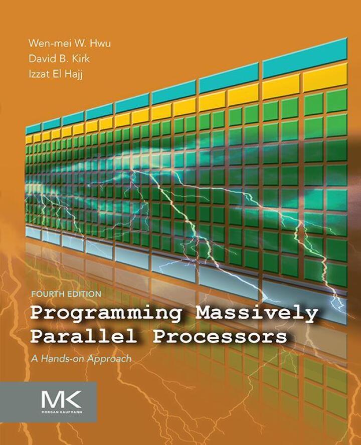 Programming Massively Parallel Processors: A Hands-on Approach 4th Edition
