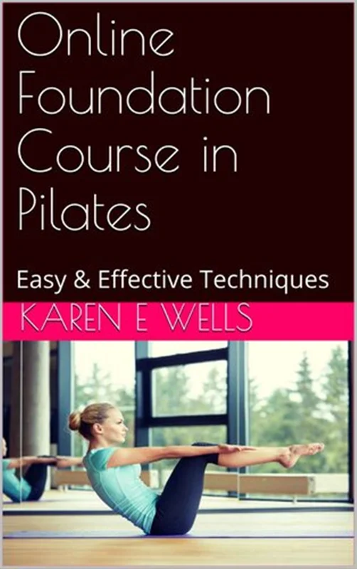 Online Foundation Course in Pilates