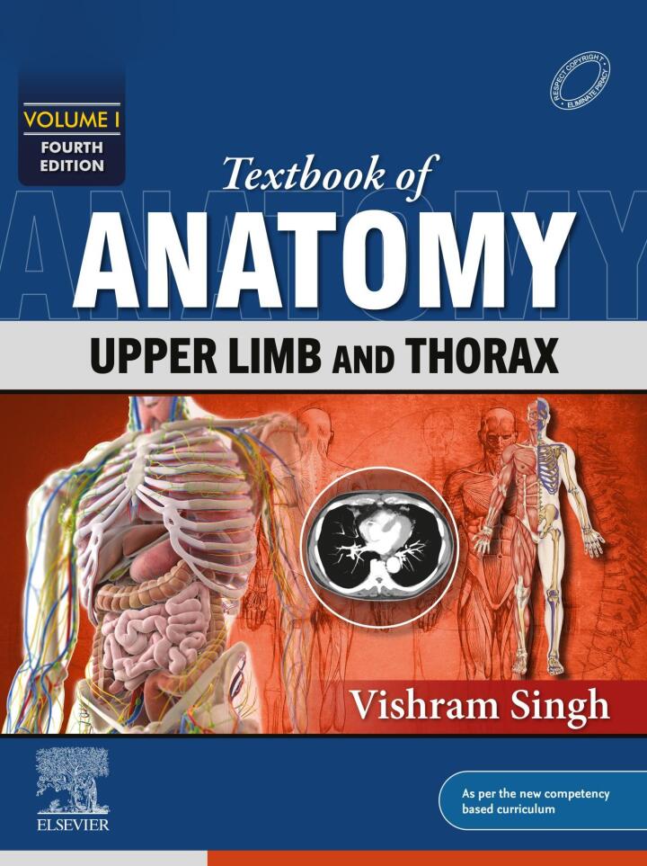 Textbook of Anatomy Upper Limb and Thorax, Volume 1, 4th Edition