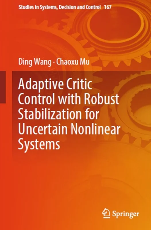 Adaptive Critic Control with Robust Stabilization for Uncertain Nonlinear Systems
