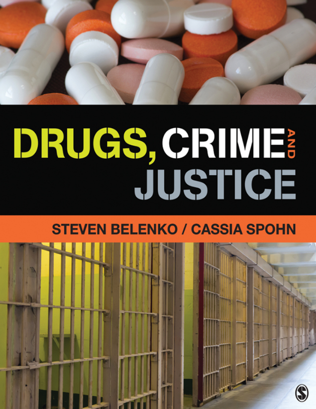 Drugs, Crime, and Justice
