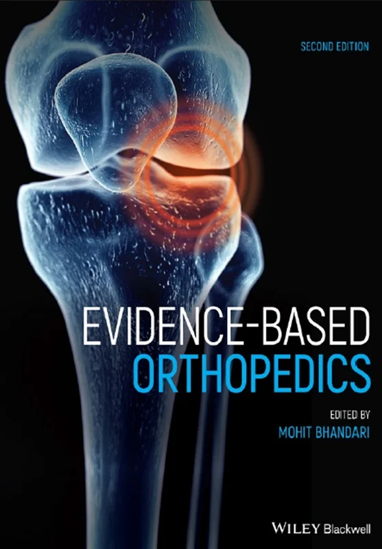Evidence-Based Orthopedics
