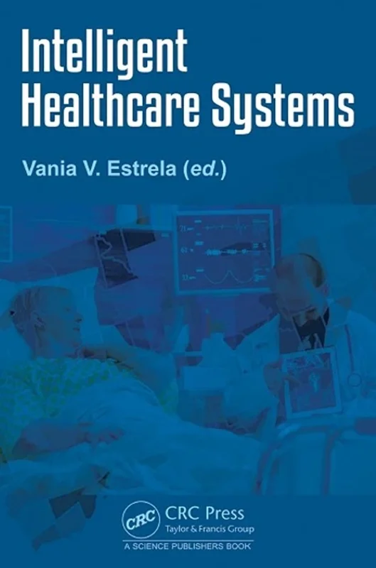 Intelligent Healthcare Systems