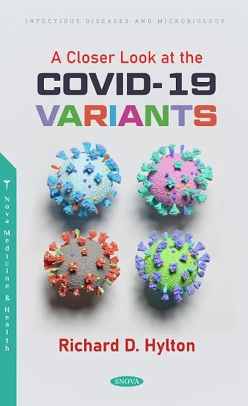 A Closer Look at the Covid-19 Variants