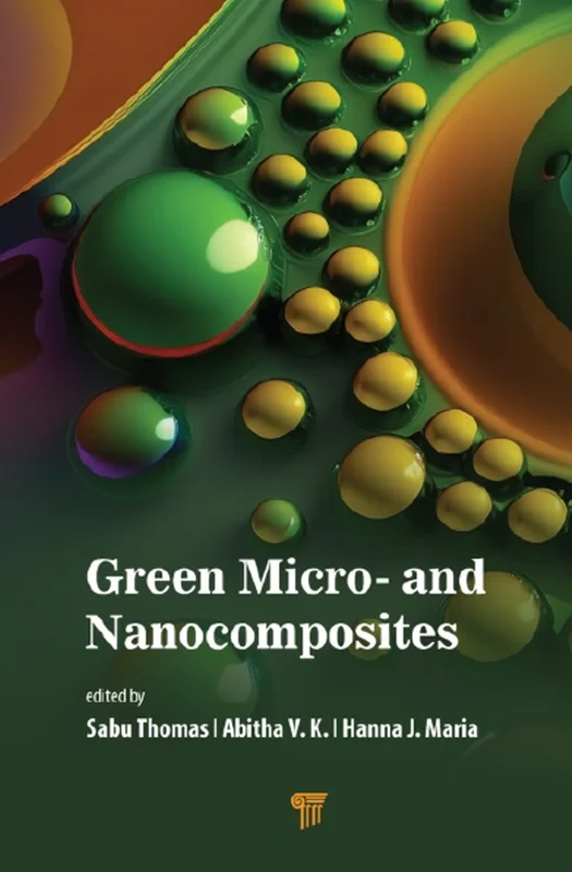 Green Micro- and Nanocomposites
