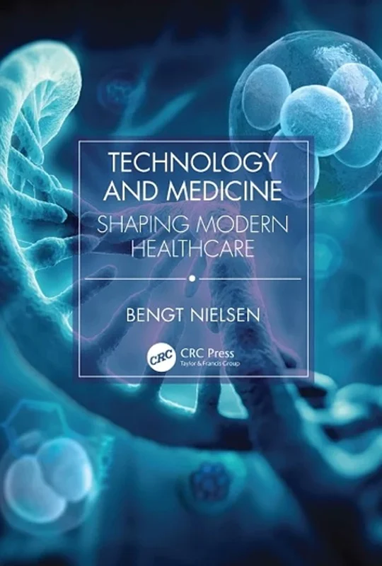 Technology and Medicine: Shaping Modern Healthcare