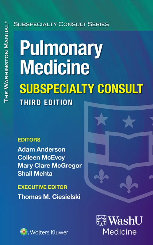 The Washington Manual Pulmonary Medicine Subspecialty Consult 3rd Edition