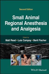 Small Animal Regional Anesthesia and Analgesia (2nd ed.)