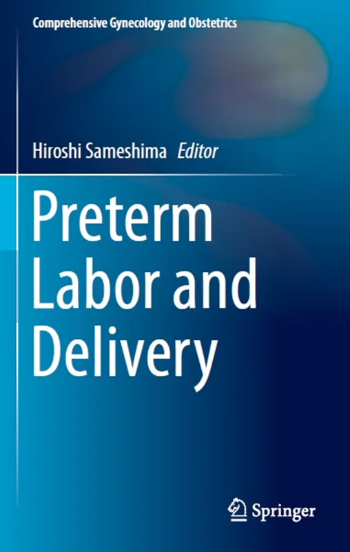 Preterm Labor and Delivery