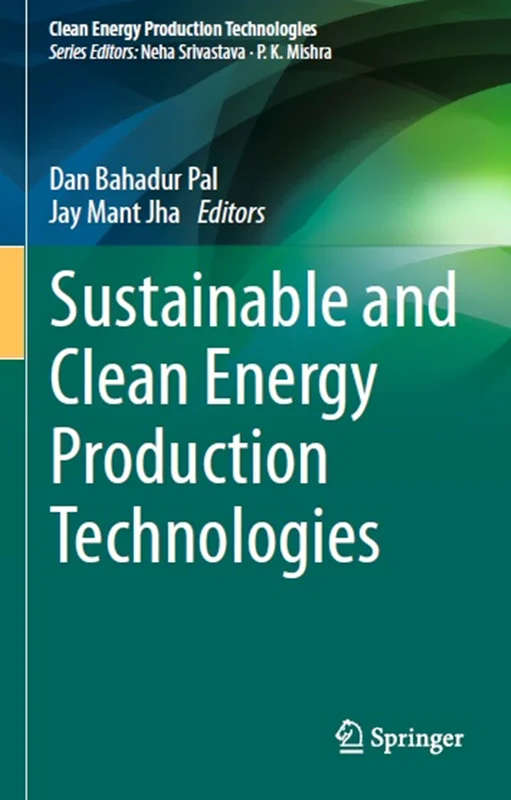 Sustainable and Clean Energy Production Technologies