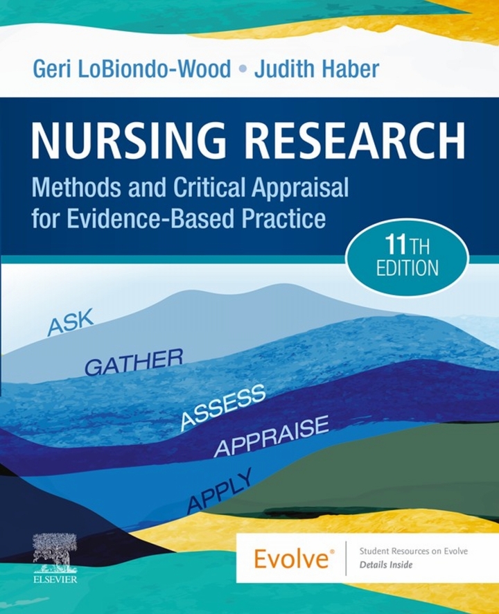 Nursing Research: Methods and Critical Appraisal for Evidence-Based Practice 11th Edition