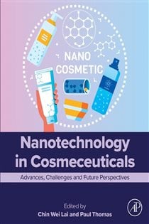 Nanotechnology in Cosmeceuticals Advances, Challenges and Future Perspectives