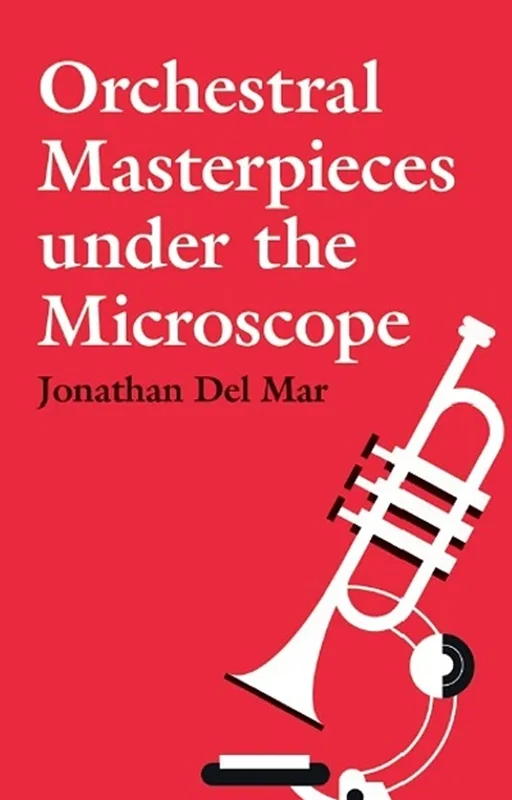 Orchestral Masterpieces under the Microscope