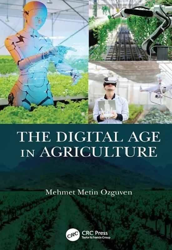 The Digital Age in Agriculture