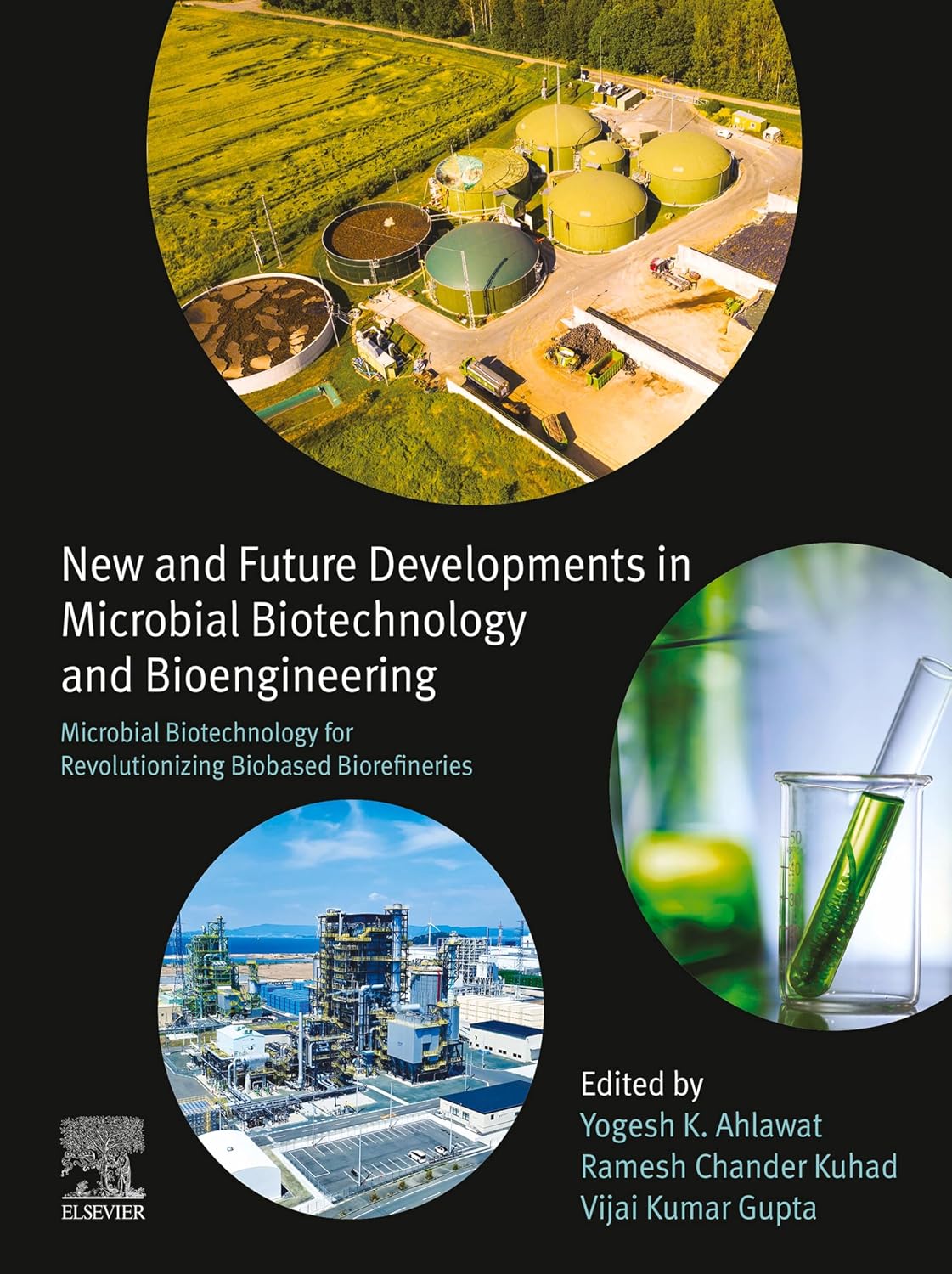 Microbial Biotechnology for Revolutionizing Biobased Biorefineries: New and Future Developments in Microbial Biotechnology and Bioengineering