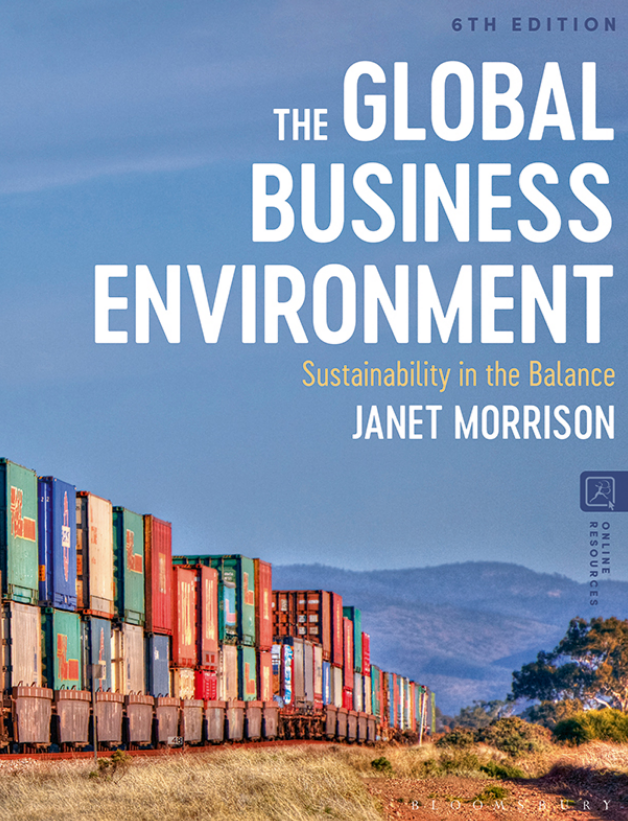 The Global Business Environment: Sustainability in the Balance 6th Edition