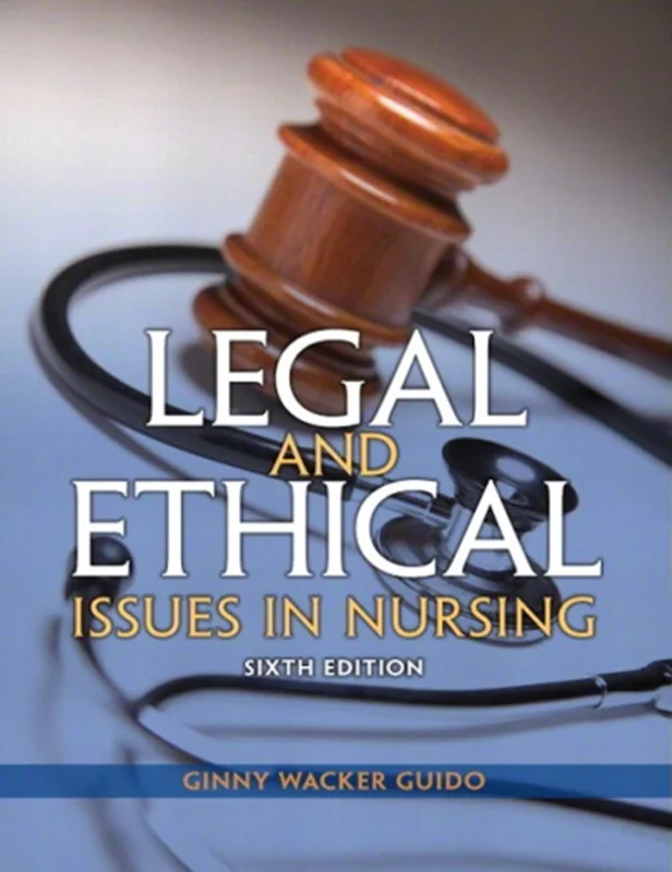 Legal and Ethical Issues in Nursing