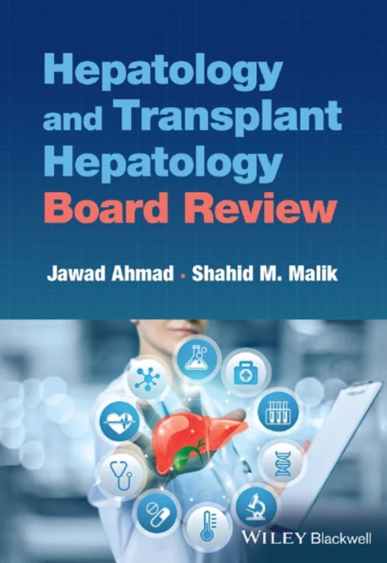 Hepatology and Transplant Hepatology Board Review