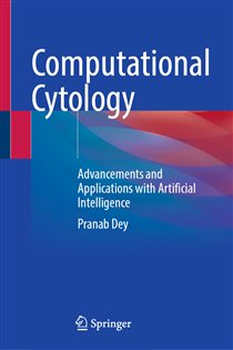 Computational Cytology Advancements and Applications with Artificial Intelligence