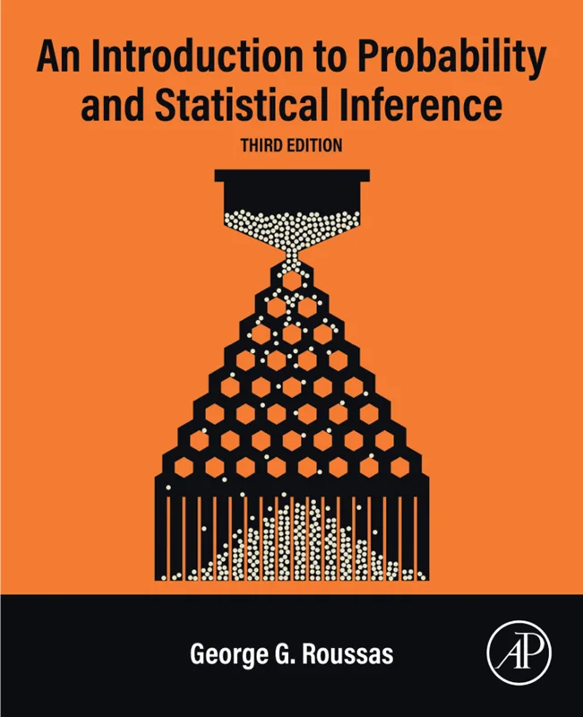 An Introduction to Probability and Statistical Inference 3rd Edition