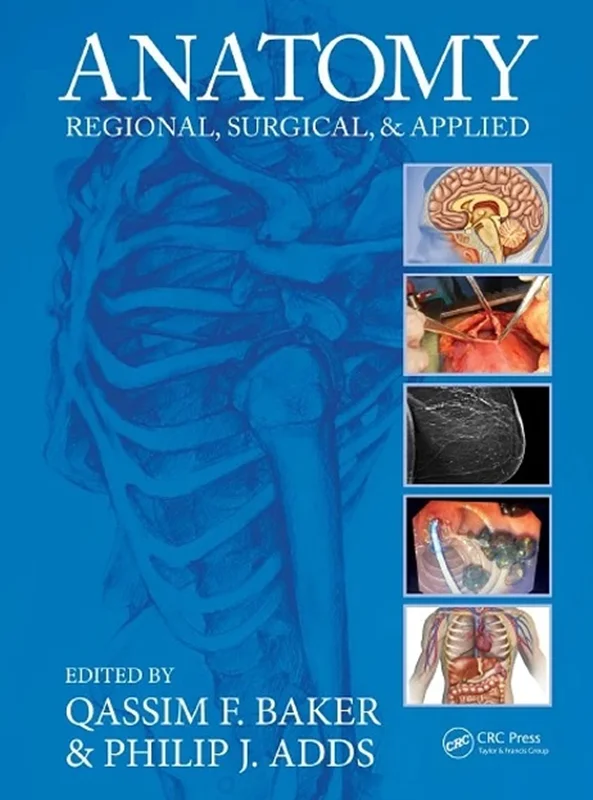 Anatomy: Regional, Surgical, and Applied
