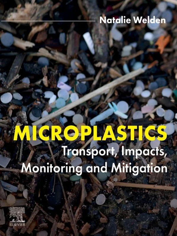 Microplastics: Transport, Impacts, Monitoring and Mitigation