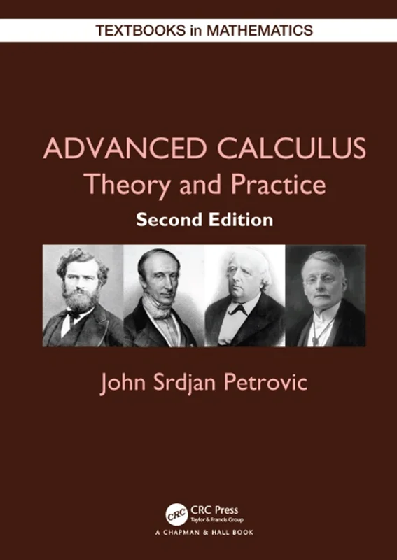 Advanced Calculus: Theory and Practice