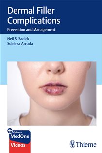 Dermal Filler Complications Prevention and Management