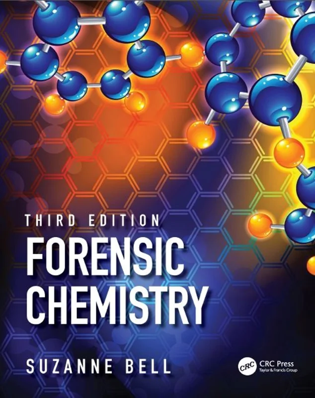 Forensic Chemistry 3rd Edition