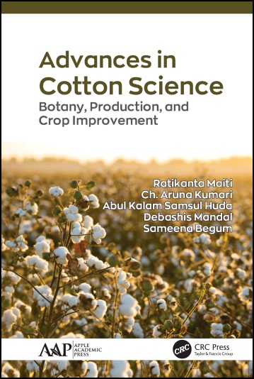 Advances in Cotton Science: Botany, Production, and Crop Improvement