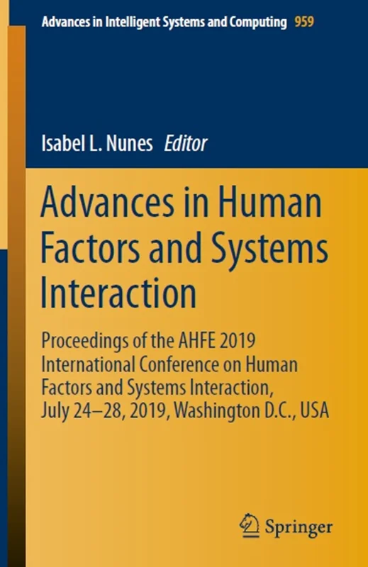 Advances in Human Factors and Systems Interaction
