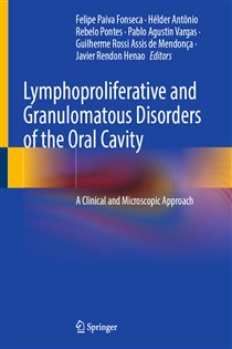 Lymphoproliferative and Granulomatous Disorders of the Oral Cavity
