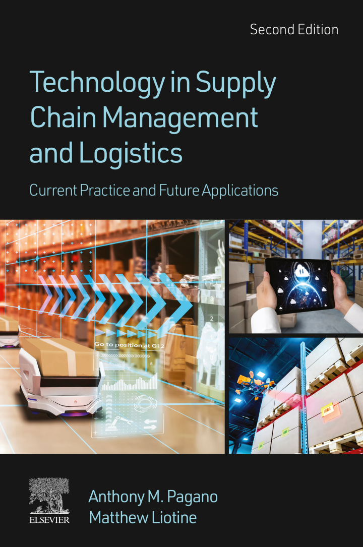 Technology in Supply Chain Management and Logistics: Current Practice and Future Applications 2nd Edition