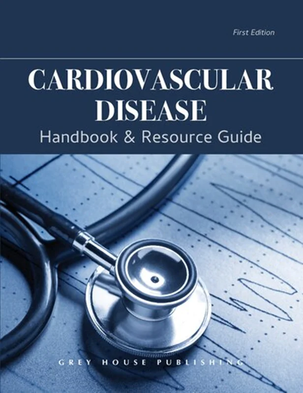 Heart Disease: Handbook & Resource Guide