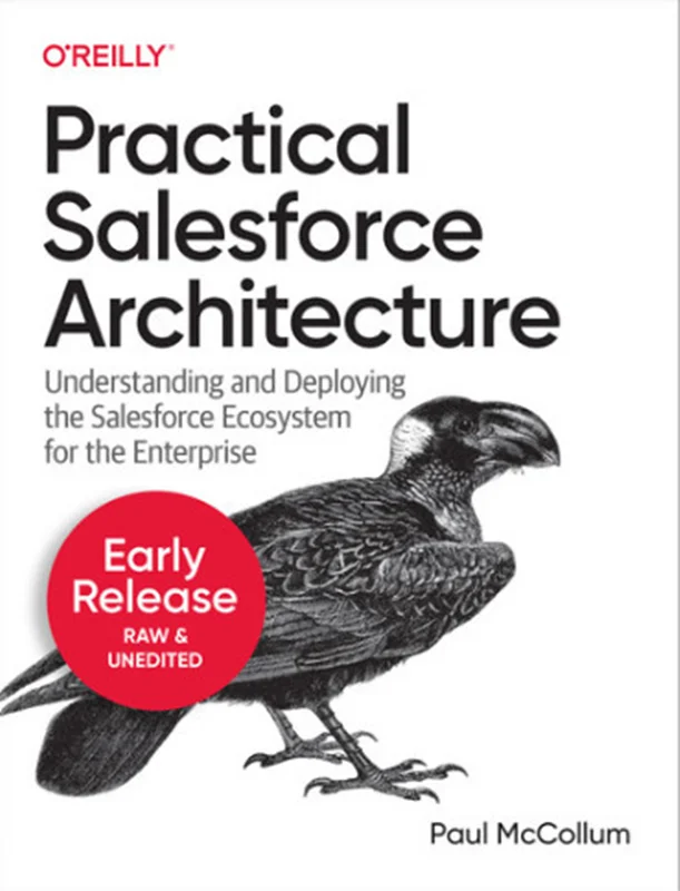 Practical Salesforce Architecture