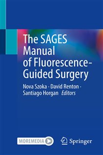 The SAGES Manual of Fluorescence-Guided Surgery