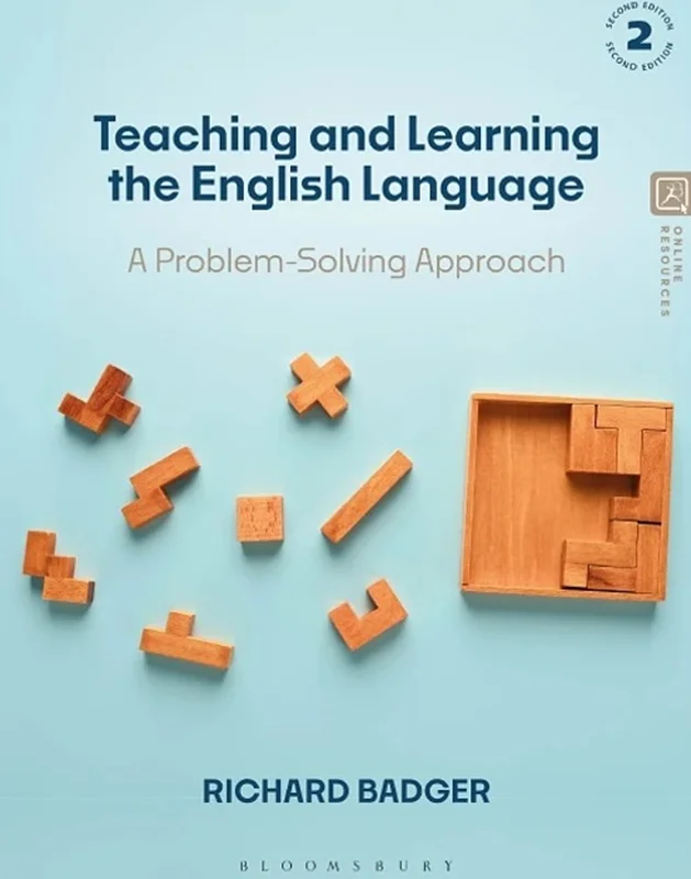 Teaching and Learning the English Language: A Problem-Solving Approach 2nd Edition