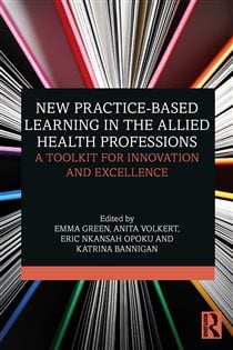 New Practice-based Learning in the Allied Health Professions