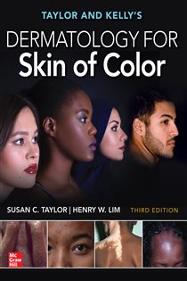 Taylor and Kelly's Dermatology for Skin of Color, Third Edition (3rd ed.)