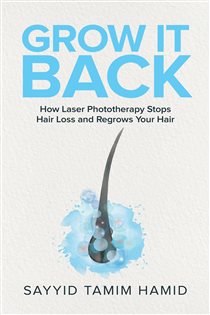 Grow It Back How Laser Phototherapy Stops Hair Loss and Regrows Your Hair
