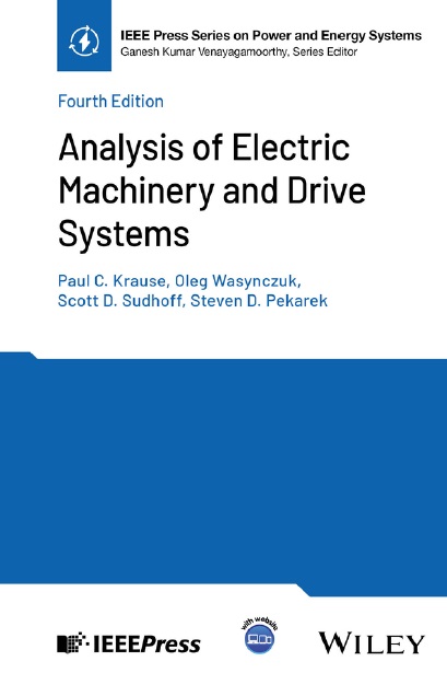 Analysis of Electric Machinery and Drive Systems