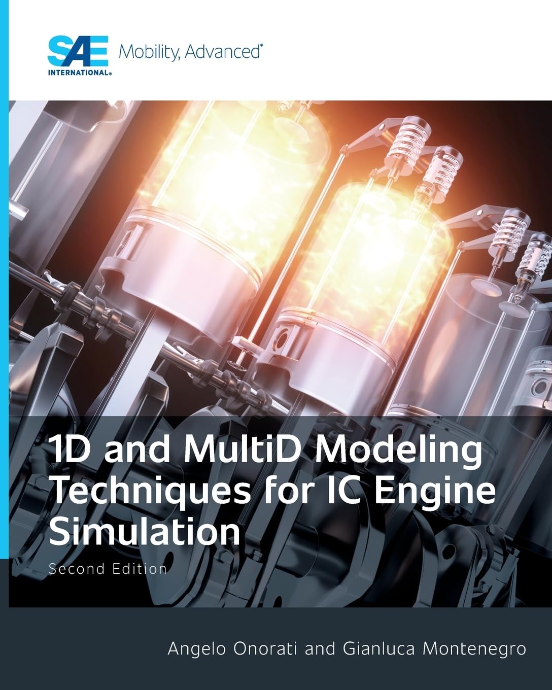 1D and MultiD Modeling Techniques for IC Engine Simulation Second Edition
