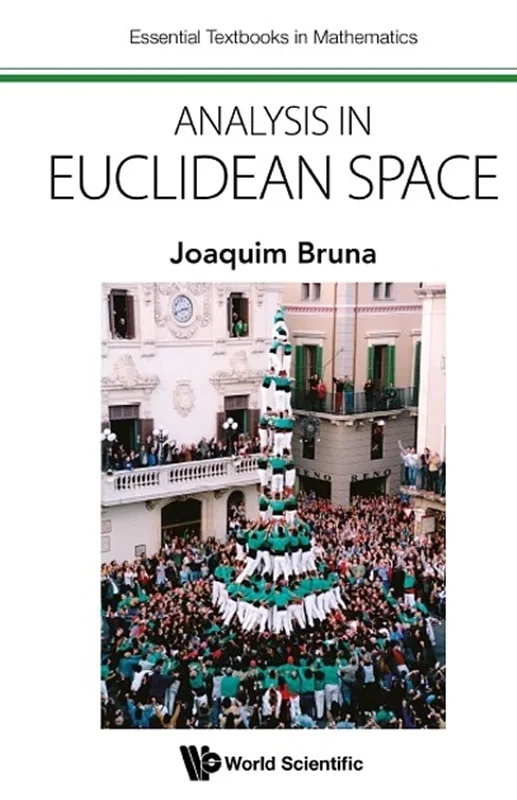 Analysis in Euclidean Space