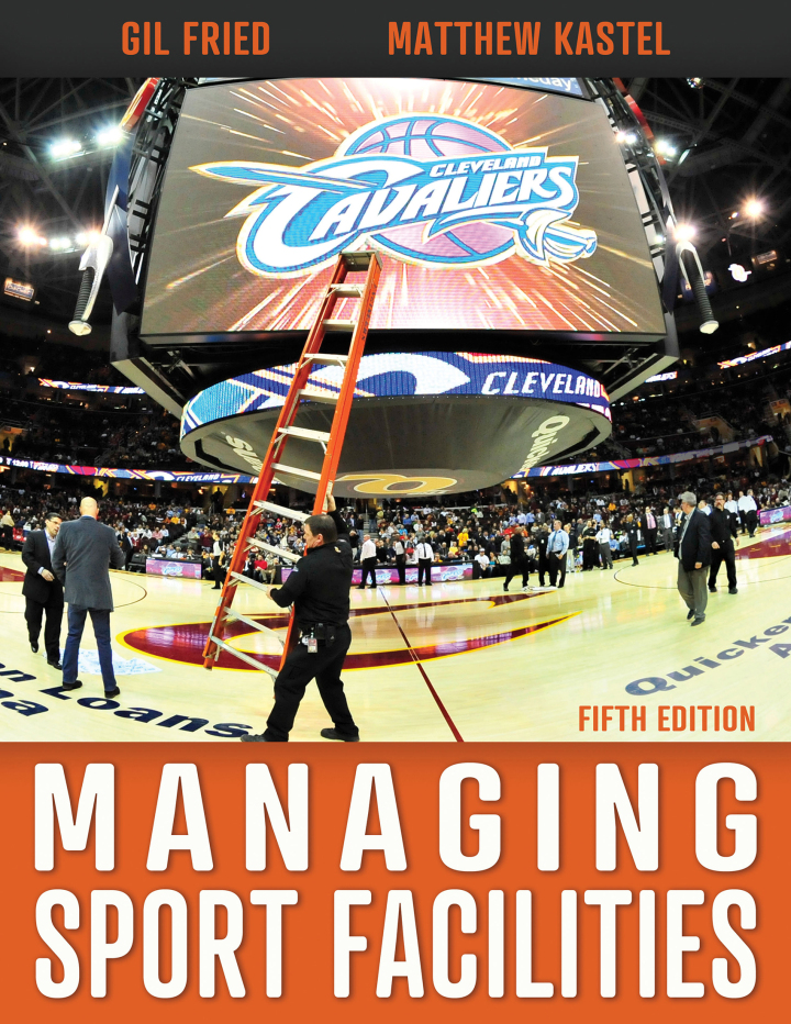 Managing Sport Facilities 5th Edition