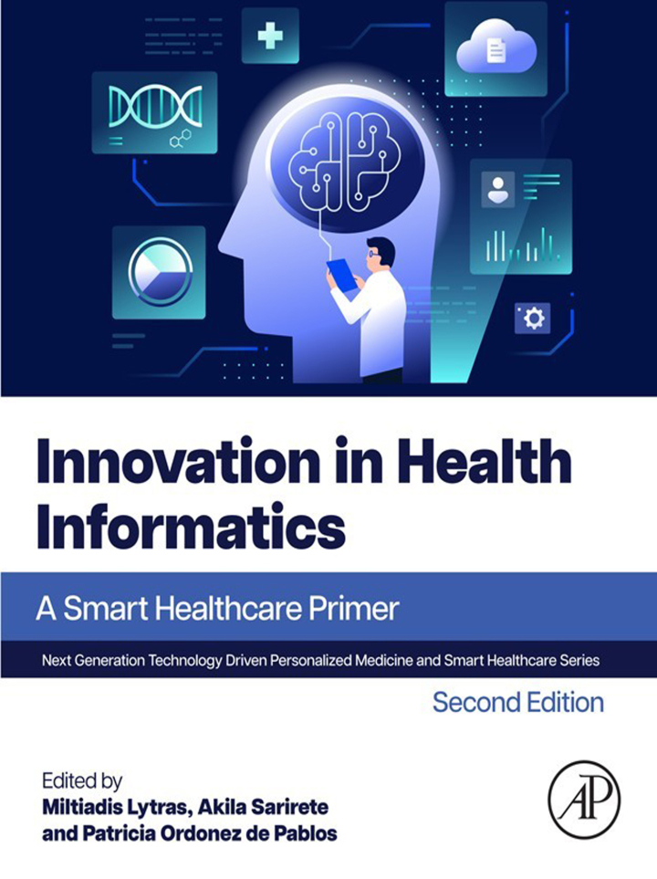 Innovation in Health Informatics: A Smart Healthcare Primer 2nd Edition