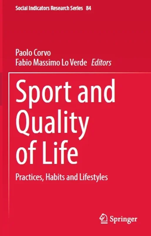 Sport and Quality of Life: Practices, Habits and Lifestyles