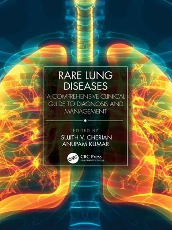 Rare Lung Diseases: A Comprehensive Clinical Guide to Diagnosis and Management